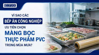 Vì sao các bếp ăn công nghiệp ưu tiên chọn màng bọc thực phẩm PVC trong mùa mưa?